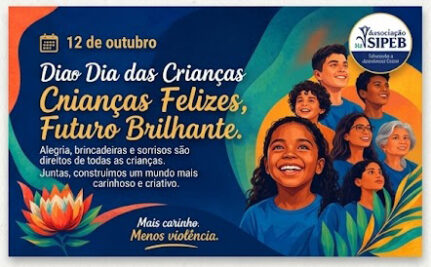 Dia das Crianças: educação, proteção e respeito!